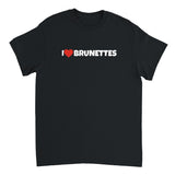 T-shirt i love brunettes